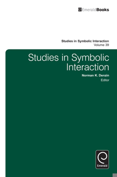 Hardcover Studies in Symbolic Interaction Book