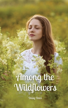 Paperback Among the Wildflowers Book