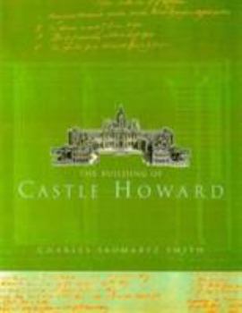 Paperback The Building of Castle Howard Book