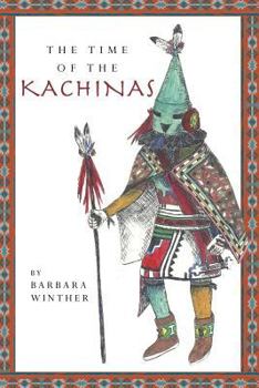 Paperback The Time of the Kachinas Book