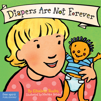 Diapers Are Not Forever - Book  of the Best Behavior