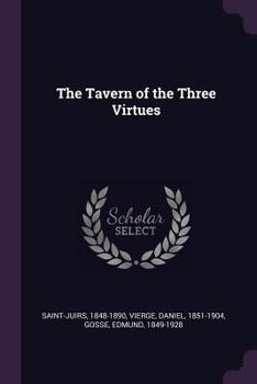 Paperback The Tavern of the Three Virtues Book