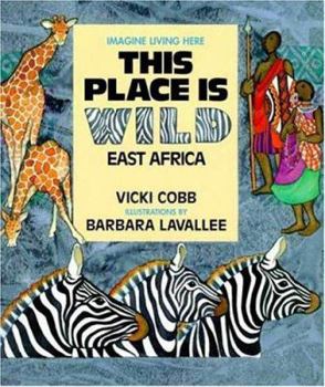 Paperback This Place Is Wild: East Africa Book