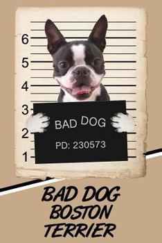 Paperback Bad Dog Boston Terrier: Isometric Dot Drawing Paper Notebook Featuring 120 Pages 6x9 Book