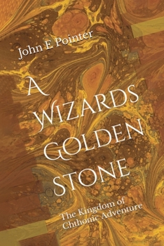Paperback A Wizards Golden Stone Book
