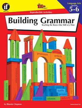 Paperback Building Grammar, Grades 5 - 6: Teaching the Basics One Skill at a Time Book