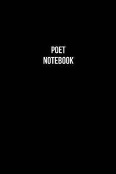 Paperback Poet Notebook - Poet Diary - Poet Journal - Gift for Poet: Medium College-Ruled Journey Diary, 110 page, Lined, 6x9 (15.2 x 22.9 cm) Book