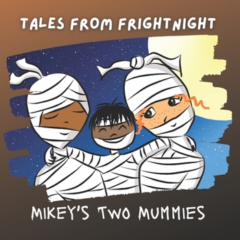 Paperback Tales from Frightnight: Mikey's Two Mummies Book