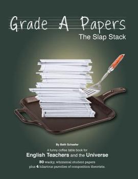 Paperback Grade A Papers: The Slap Stack Book