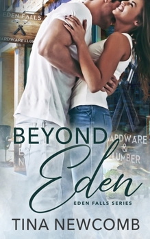 Paperback Beyond Eden: A Sweet, Redemption Romance Book