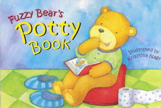 Hardcover Fuzzy Bear's Potty Book