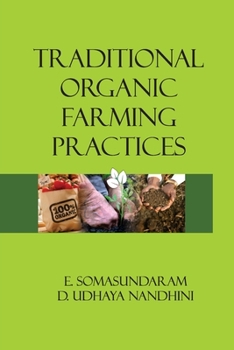 Paperback Traditional Organic Farming Practices Book