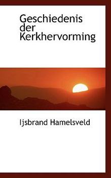 Geschiedenis der Kerkhervorming