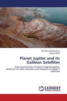 Paperback Planet Jupiter and its Galilean Satellites Book