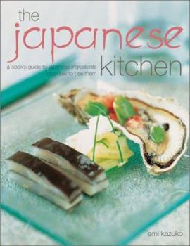 Paperback The Japanese Kitchen: A Cook's Guide to Japanese Ingredients Book