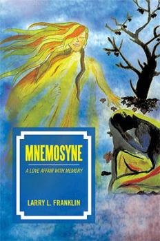 Hardcover Mnemosyne: A Love Affair with Memory Book