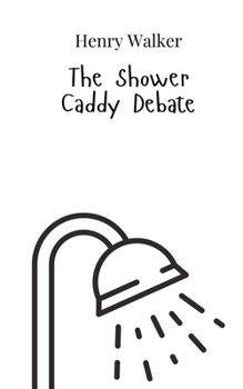 Paperback The Shower Caddy Debate Book