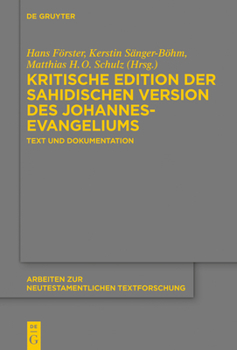 Hardcover Kritische Edition der sahidischen Version des Johannesevangeliums [German] Book