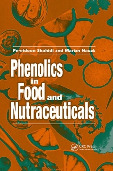 Paperback Phenolics in Food and Nutraceuticals Book