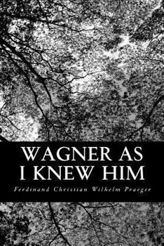 Paperback Wagner as I Knew Him Book