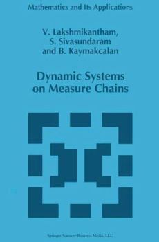 Paperback Dynamic Systems on Measure Chains Book