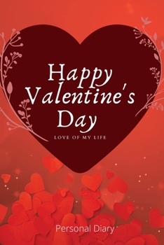 Paperback Happy Valentine's Day Diary: Glossy Paperback Journal with 120 Pretty Lined Pages Book