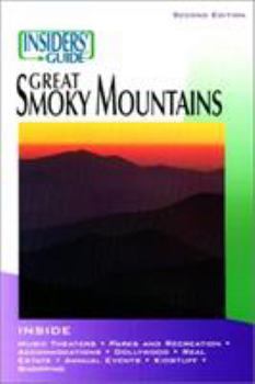 Paperback Insiders' Guide to the Great Smoky Mountains, 2nd Book