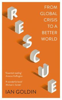 Hardcover Rescue: From Global Crisis to a Better World Book