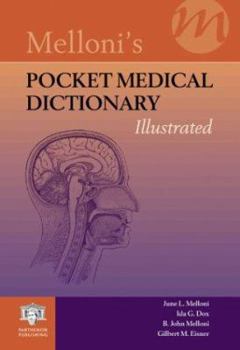 Paperback Melloni's Pocket Medical Dictionary: Illustrated Book