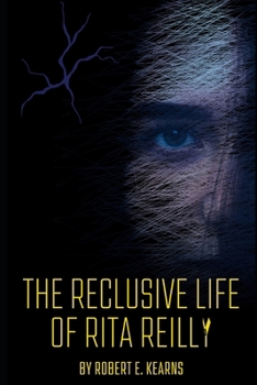The Reclusive Life of Rita Reilly B09RLSWDKK Book Cover