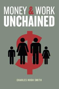 Paperback Money and Work Unchained Book