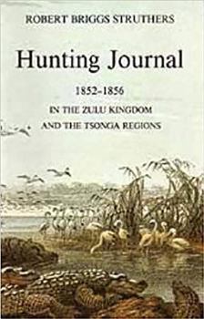 Paperback Hunting Journal 1852-55 Book