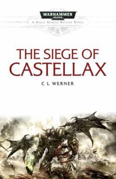 The Siege of Castellax - Book  of the Warhammer 40,000