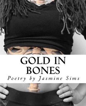 Paperback Gold In Bones: anthology Book