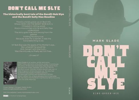 Paperback Don't Call Me Slye Book