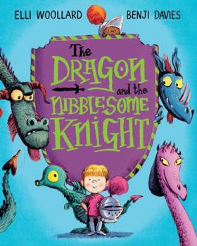 Hardcover The Dragon and the Nibblesome Knight Book