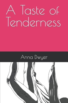 Paperback A Taste of Tenderness Book
