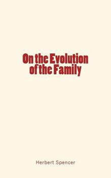 Paperback On the Evolution of the Family Book