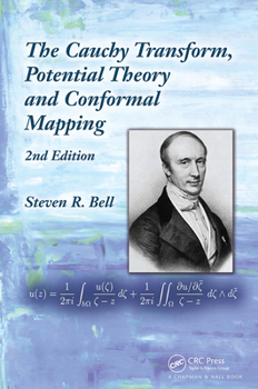 Paperback The Cauchy Transform, Potential Theory and Conformal Mapping Book