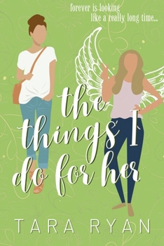 Paperback The Things I Do For Her Book
