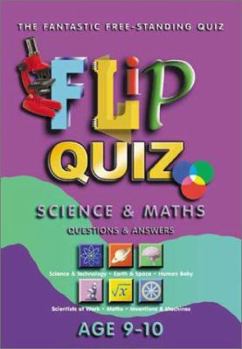 Spiral-bound Science and Maths Age 910: Flip Quiz: Questions & Answers Book