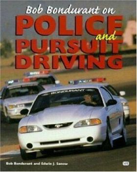 Paperback Bob Bondurant on Police & Pursuit Driving Book
