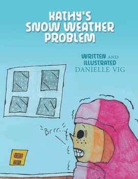 Paperback Kathy's Snow Weather Problem Book
