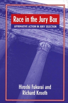 Paperback Race in the Jury Box: Affirmative Action in Jury Selection Book