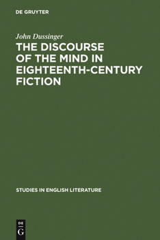 Hardcover The Discourse of the Mind in Eighteenth-Century Fiction Book