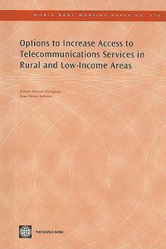 Paperback Options to Increase Access to Telecommunications Services in Rural and Low-Income Areas: Volume 178 Book