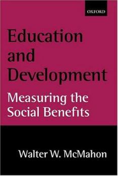 Hardcover Education and Development: Measuring the Social Benefits Book