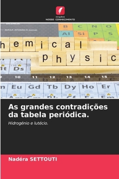 Paperback As grandes contradições da tabela periódica. [Portuguese] Book