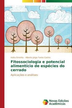 Paperback Fitossociologia e potencial alimentício de espécies do cerrado [Portuguese] Book