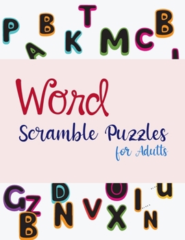 Paperback Word Scramble Puzzles for Adults: The Winning Combination for Puzzle Fun [Large Print] Book